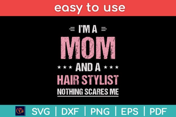 Graphic Asset for Mom and Hair Stylist Niche