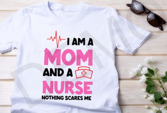 Nurse Svg Png, I Am a Mom and a Nurse